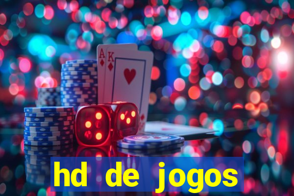 hd de jogos aliexpress - download